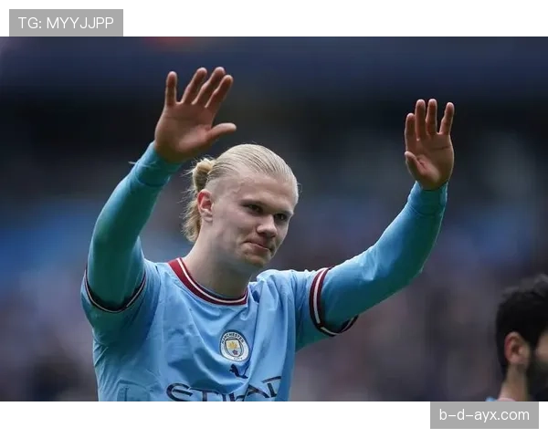 哈兰德曼城欧冠冠军